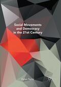 Taylor |  Social Movements and Democracy in the 21st Century | Buch |  Sack Fachmedien