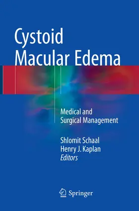 Schaal / Kaplan | Cystoid Macular Edema | Buch | 978-3-319-81961-7 | www.sack.de