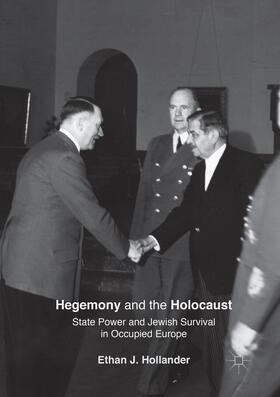 Hollander | Hegemony and the Holocaust | Buch | 978-3-319-81970-9 | sack.de