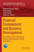 Bilgin / Can / Danis |  Financial Environment and Business Development | Buch |  Sack Fachmedien