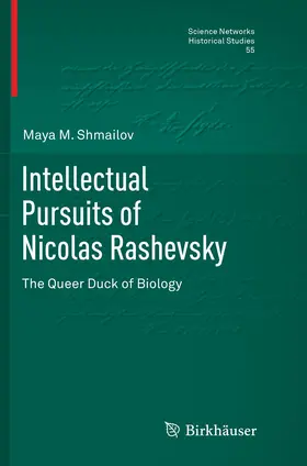 Shmailov |  Intellectual Pursuits of Nicolas Rashevsky | Buch |  Sack Fachmedien