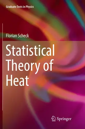 Scheck |  Statistical Theory of Heat | Buch |  Sack Fachmedien