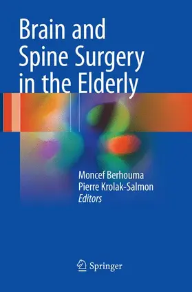 Krolak-Salmon / Berhouma |  Brain and Spine Surgery in the Elderly | Buch |  Sack Fachmedien