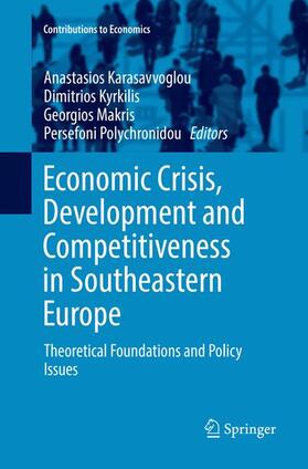 Karasavvoglou / Polychronidou / Kyrkilis |  Economic Crisis, Development and Competitiveness in Southeastern Europe | Buch |  Sack Fachmedien