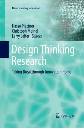 Plattner / Leifer / Meinel | Design Thinking Research | Buch | 978-3-319-82090-3 | sack.de