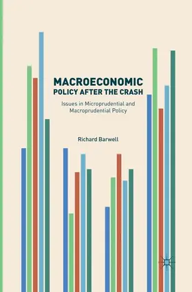 Barwell |  Macroeconomic Policy after the Crash | Buch |  Sack Fachmedien