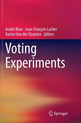 Blais / Van der Straeten / Laslier | Voting Experiments | Buch | 978-3-319-82131-3 | sack.de