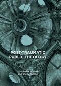 Rambo / Arel |  Post-Traumatic Public Theology | Buch |  Sack Fachmedien