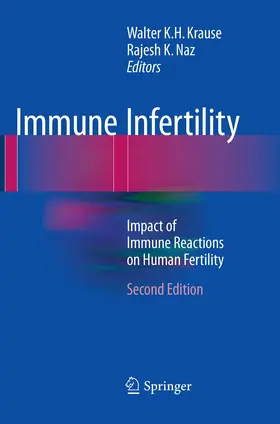 Krause / Naz | Immune Infertility | Buch | 978-3-319-82183-2 | www.sack.de
