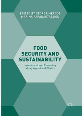 Papanastassiou / Mergos | Food Security and Sustainability | Buch | 978-3-319-82184-9 | sack.de