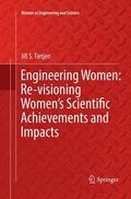 Tietjen |  Engineering Women: Re-visioning Women's Scientific Achievements and Impacts | Buch |  Sack Fachmedien