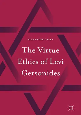 Green |  The Virtue Ethics of Levi Gersonides | Buch |  Sack Fachmedien