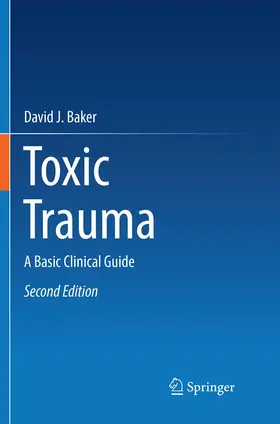 Baker |  Toxic Trauma | Buch |  Sack Fachmedien