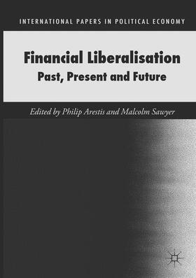 Sawyer / Arestis |  Financial Liberalisation | Buch |  Sack Fachmedien