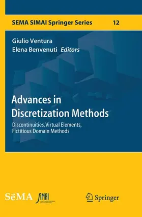 Benvenuti / Ventura |  Advances in Discretization Methods | Buch |  Sack Fachmedien