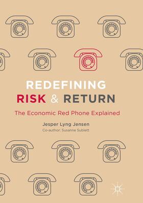 Sublett / Lyng Jensen |  Redefining Risk & Return | Buch |  Sack Fachmedien
