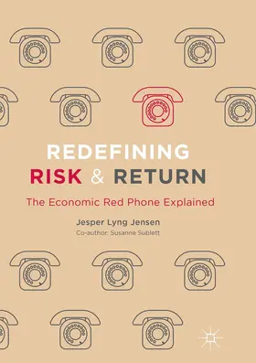 Sublett / Lyng Jensen | Redefining Risk & Return | Buch | 978-3-319-82335-5 | www.sack.de