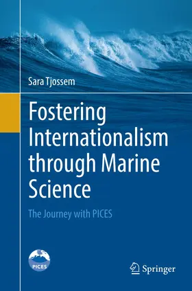 Tjossem |  Fostering Internationalism through Marine Science | Buch |  Sack Fachmedien