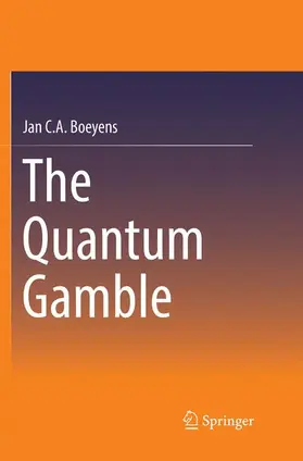 Boeyens |  The Quantum Gamble | Buch |  Sack Fachmedien