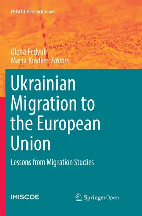 Kindler / Fedyuk |  Ukrainian Migration to the European Union | Buch |  Sack Fachmedien