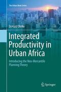 Okeke |  Integrated Productivity in Urban Africa | Buch |  Sack Fachmedien