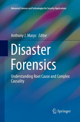 Masys | Disaster Forensics | Buch | 978-3-319-82445-1 | sack.de