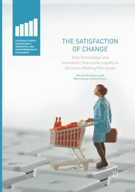 Della Peruta / Del Giudice |  The Satisfaction of Change | Buch |  Sack Fachmedien