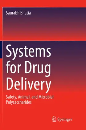 Bhatia |  Systems for Drug Delivery | Buch |  Sack Fachmedien