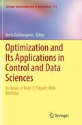 Goldengorin |  Optimization and Its Applications in Control and Data Sciences | Buch |  Sack Fachmedien