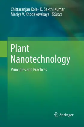 Kole / Kumar / Khodakovskaya |  Plant Nanotechnology | Buch |  Sack Fachmedien