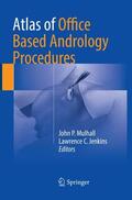Jenkins / Mulhall |  Atlas of Office Based Andrology Procedures | Buch |  Sack Fachmedien