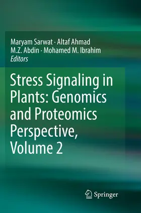 Sarwat / Ahmad / Abdin |  Stress Signaling in Plants: Genomics and Proteomics Perspective, Volume 2 | Buch |  Sack Fachmedien