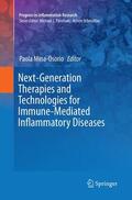 Mina-Osorio |  Next-Generation Therapies and Technologies for Immune-Mediated Inflammatory Diseases | Buch |  Sack Fachmedien