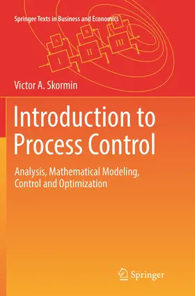Skormin |  Introduction to Process Control | Buch |  Sack Fachmedien