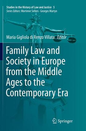 di Renzo Villata |  Family Law and Society in Europe from the Middle Ages to the Contemporary Era | Buch |  Sack Fachmedien