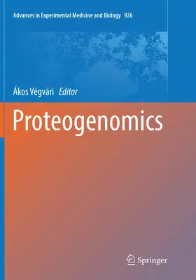 Végvári |  Proteogenomics | Buch |  Sack Fachmedien