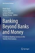 Tasca / Perony / Aste |  Banking Beyond Banks and Money | Buch |  Sack Fachmedien