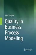 Krogstie |  Quality in Business Process Modeling | Buch |  Sack Fachmedien
