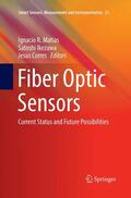 Matias / Corres / Ikezawa |  Fiber Optic Sensors | Buch |  Sack Fachmedien