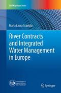 Scaduto |  River Contracts and Integrated Water Management in Europe | Buch |  Sack Fachmedien