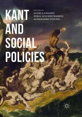Faggion / Sanchez Madrid / Pinzani |  Kant and Social Policies | Buch |  Sack Fachmedien