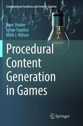 Shaker / Nelson / Togelius | Procedural Content Generation in Games | Buch | 978-3-319-82643-1 | sack.de