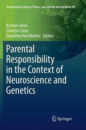 Hens / Horstkötter / Cutas |  Parental Responsibility in the Context of Neuroscience and Genetics | Buch |  Sack Fachmedien