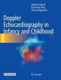 Hofbeck / Rupprecht / Deeg |  Doppler Echocardiography in Infancy and Childhood | Buch |  Sack Fachmedien