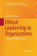 Bachmann |  Ethical Leadership in Organizations | Buch |  Sack Fachmedien