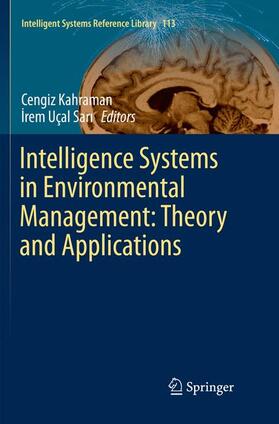 Sari / Kahraman |  Intelligence Systems in Environmental Management: Theory and Applications | Buch |  Sack Fachmedien