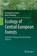 Ellenberg / Leuschner |  Ecology of Central European Forests | Buch |  Sack Fachmedien
