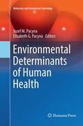 Pacyna |  Environmental Determinants of Human Health | Buch |  Sack Fachmedien