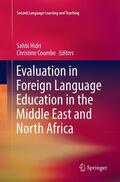 Coombe / Hidri |  Evaluation in Foreign Language Education in the Middle East and North Africa | Buch |  Sack Fachmedien