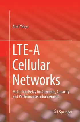 Yahya |  LTE-A Cellular Networks | Buch |  Sack Fachmedien